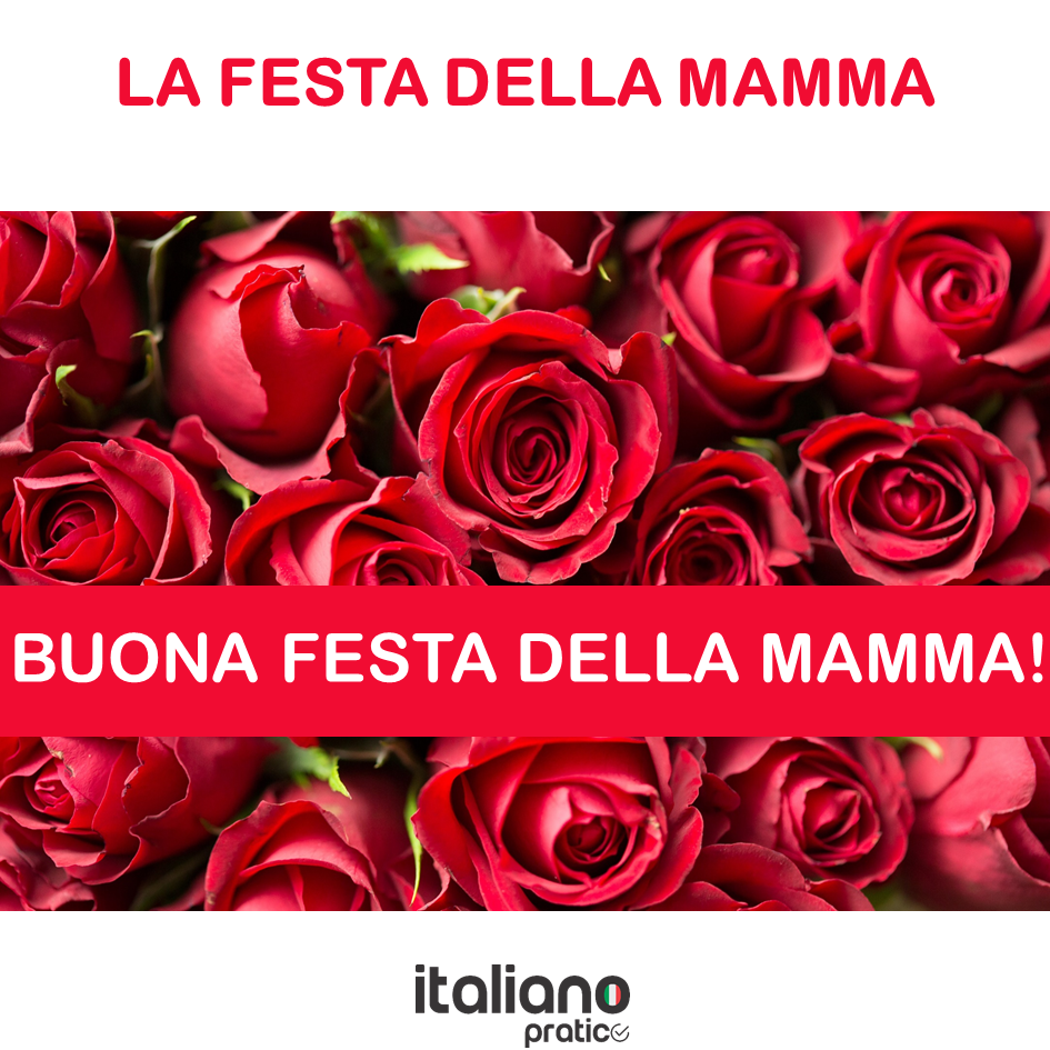 Como se escreve Feliz Dia das Mães em Italiano - BRASIL NA ITALIA